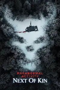 Poster to the movie "Paranormal Activity: Next of Kin" #927642