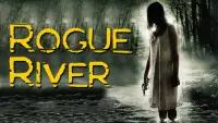 Backdrop to the movie "Rogue River" #981031