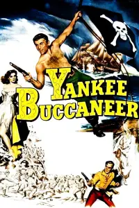 Poster to the movie "Yankee Buccaneer" #734174