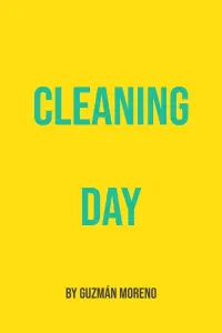Poster to the movie "Cleaning Day" #744297