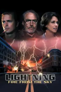 Poster to the movie "Lightning: Fire from the Sky" #1156569