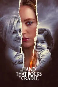 Poster to the movie "The Hand That Rocks the Cradle" #1052563