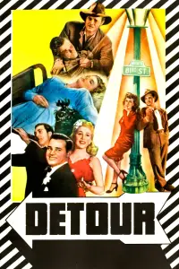 Poster to the movie "Detour" #990012
