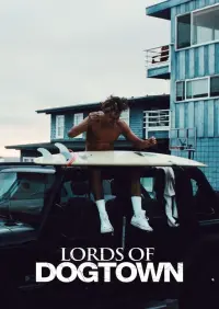 Poster to the movie "Lords of Dogtown" #687996