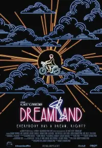 Poster to the movie "Dreamland" #744734