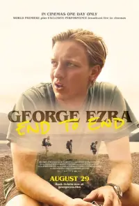 Poster to the movie "George Ezra: End to End" #1213236