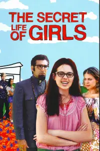 Poster to the movie "The Secret Life of Girls" #1175713
