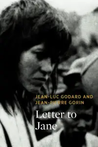 Poster to the movie "Letter to Jane: An Investigation About a Still" #1132841