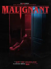 Poster to the movie "Malignant" #793131
