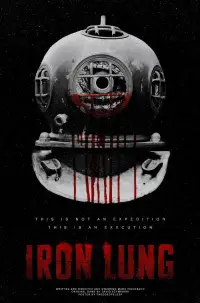 Poster to the movie "Iron Lung" #1121400