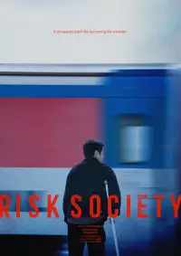 Poster to the movie "Risk Society" #1123054