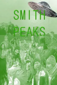 Poster to the movie "Smith Peaks" #796744