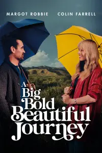 Poster to the movie "A Big Bold Beautiful Journey" #559367