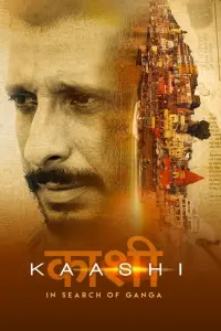 Poster to the movie "Kaashi in Search of Ganga" #825132