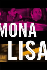 Poster to the movie "Mona Lisa" #1074578