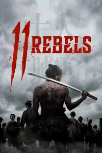 Poster to the movie "Eleven Rebels" #975288
