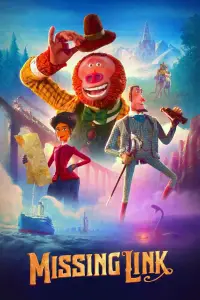 Poster to the movie "Missing Link" #999175