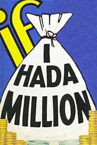 Poster to the movie "If I Had a Million" #994122