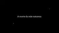 Backdrop to the movie "A Morte da Mãe Natureza" #598002