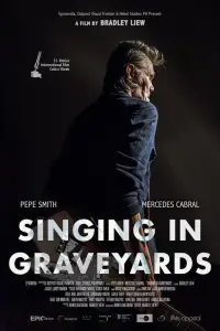 Poster to the movie "Singing in Graveyards" #877641