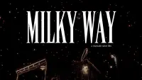 Backdrop to the movie "Milky Way" #720252