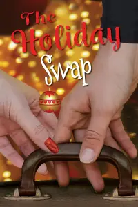 Poster to the movie "The Holiday Swap" #999522