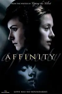 Poster to the movie "Affinity" #1022669