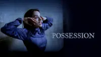 Backdrop to the movie "Possession" #670755
