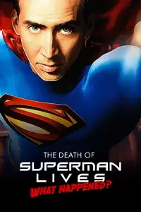 Poster to the movie "The Death of "Superman Lives": What Happened?" #969852
