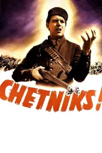 Poster to the movie "Chetniks!" #735279