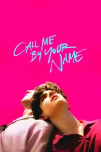 Poster to the movie "Call Me by Your Name" #1125731