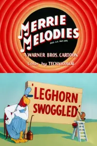 Poster to the movie "Leghorn Swoggled" #1058707
