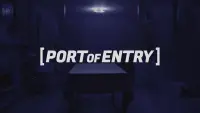 Backdrop to the movie "PORT OF ENTRY: A Short Film" #670122