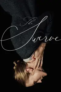 Poster to the movie "The Swerve" #1117223