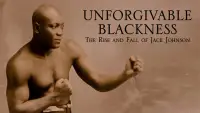 Backdrop to the movie "Unforgivable Blackness: The Rise and Fall of Jack Johnson" #1132811