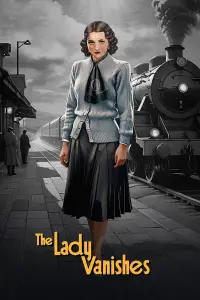 Poster to the movie "The Lady Vanishes" #762079