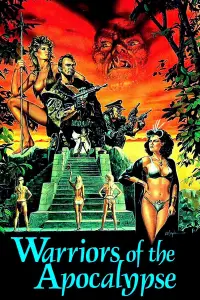 Poster to the movie "Warriors of the Apocalypse" #1195996