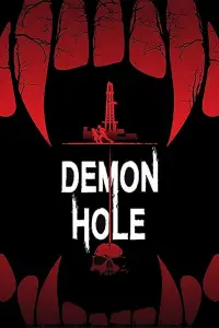 Poster to the movie "Demon Hole" #1087124