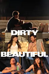 Poster to the movie "Dirty Beautiful" #1106305