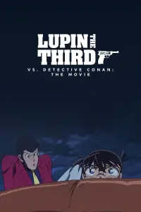 Poster to the movie "Lupin the Third vs. Detective Conan: The Movie" #983059