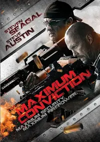 Poster to the movie "Maximum Conviction" #1162822