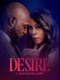 Poster to the movie "Desire: A Temptations Story" #1021250