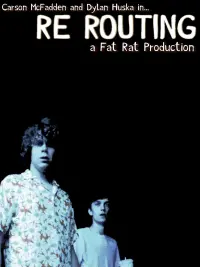 Poster to the movie "Re Routing" #701563