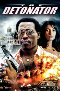 Poster to the movie "The Detonator" #1066756