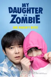 Poster to the movie "My Daughter is a Zombie" #904032