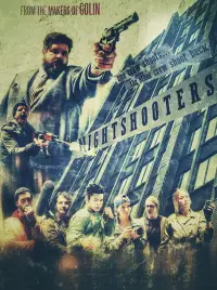 Poster to the movie "Nightshooters" #742142