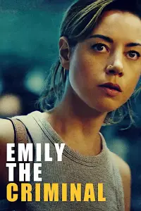 Poster to the movie "Emily the Criminal" #981611