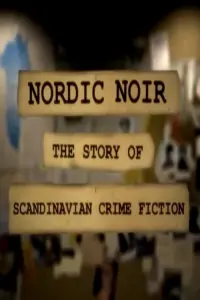 Poster to the movie "Nordic Noir - The Rise of Scandi Drama" #839861