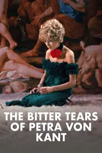Poster to the movie "The Bitter Tears of Petra von Kant" #1137776