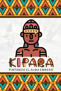 Kipará: Pintando el alma Emberá